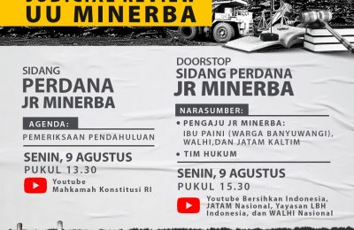 Mengawal Judicial Review UU Minerba.