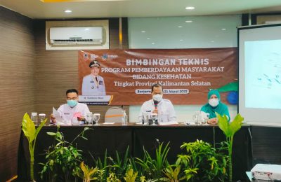 Bimbingan Teknis Pemberdayaan Masyarakat Bidang Kesehatan Tingkat Provinsi Kalimantan Selatan (Kalsel) 2022 di Banjarmasin