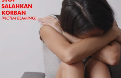 Stop Salahkan Korban (Victim Blaming). (Tin)