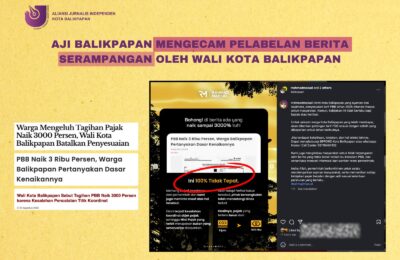 AJI Balikpapan Mengecam Pelabelan Berita Serampangan oleh Wali Kota Balikpapan. (Ist)
